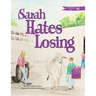 Sarah Hates Losing
