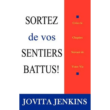 Sortez De Vos Sentiers Battus