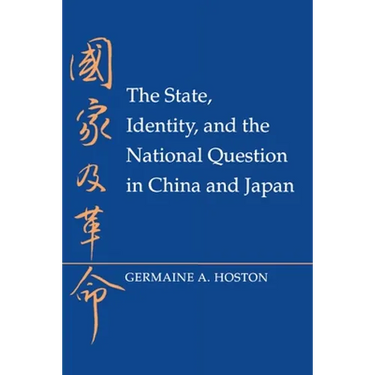 The State, Identity, and the National Question in China and Japastate, Identity, and the National Question in China and Japan N