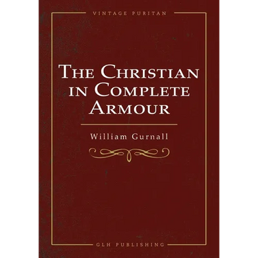 The Christian In Complete Armour