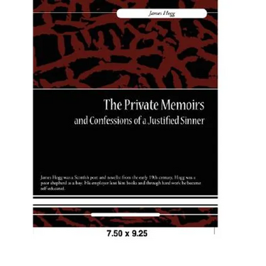 The Private Memoirs and Confessions of a Justified Sinner