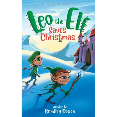 Leo the Elf Saves Christmas