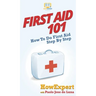 First Aid 101: How To Do First Aid Step By Step