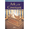 Ark of the Covenant: Purpose and Symbolism of the Ark