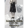 Edelweiss for Elizabeth: Sylvie's Peace