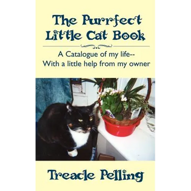The Purrfect Little Cat Book: A Catalogue of My Life--With a Little Help from My Owner