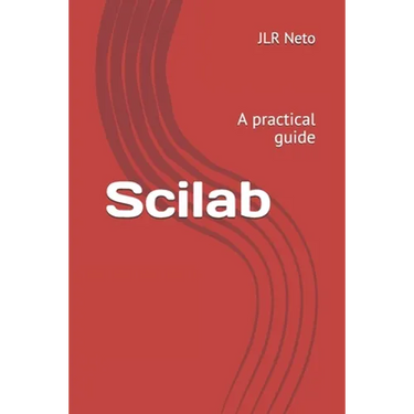 Scilab: A practical guide
