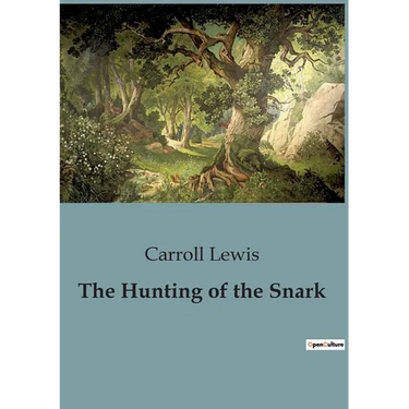 The Hunting of the Snark