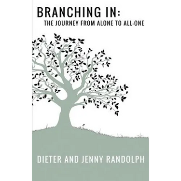 Branching In: The Journey from Alone to All-One