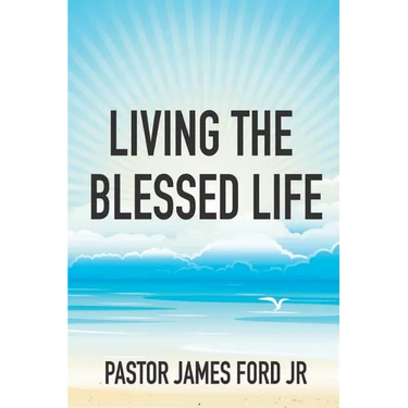 Living the Blessed Life