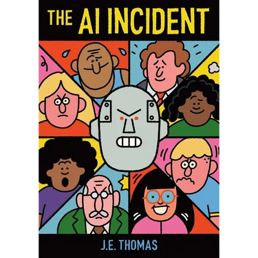 The AI Incident