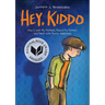 Hey, Kiddo