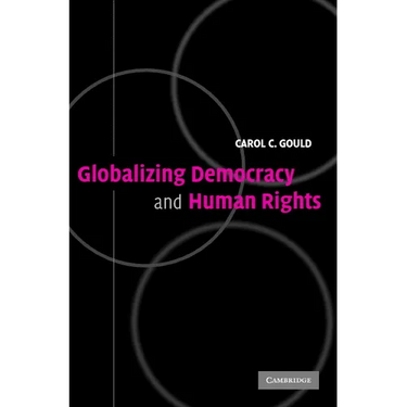 Globalizing Democracy and Human Rights