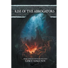 Rise of the Abrogators