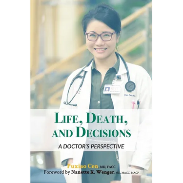 Life, Death, and Decisions: A Doctor's Perspective