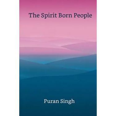 The Spirit Born People