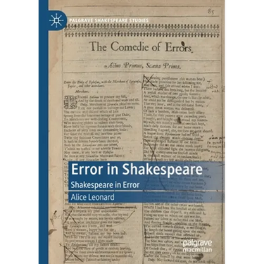 Error in Shakespeare: Shakespeare in Error