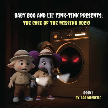 Baby Boo and Lil' Tink-Tink Presents: The Case of the Missing Sock!