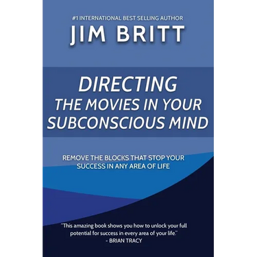 Directing the Movies in Your Subconscious mind
