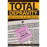 Total Depravity Decently & In Order: Sermons from an Ongoing Reformation