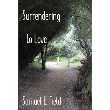 Surrendering to Love
