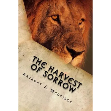 The Harvest of Sorrow