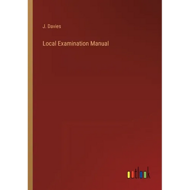 Local Examination Manual