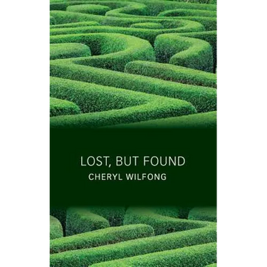 Lost, but Found