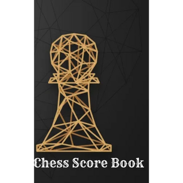Chess Score Book: Record Your Games, Log Wins Moves & Strategy