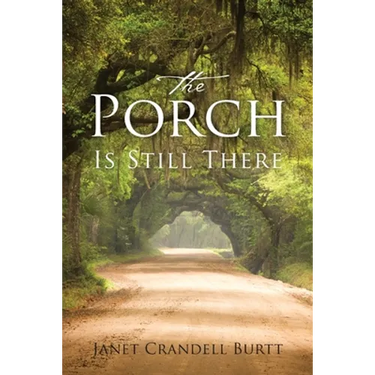 The Porch Is Still There