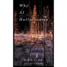 Why AI Hallucinates: The BotVerse Begins