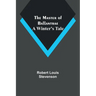 The Master of Ballantrae: A Winter's Tale