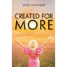 Created For More