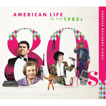 American Life in the 1980s