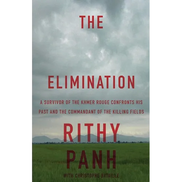 The Elimination: A survivor of the Khmer Rouge confronts his past and the commandant of the killing fields