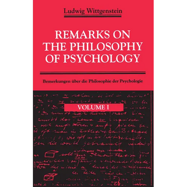 Remarks on the Philosophy of Psychology, Volume 1