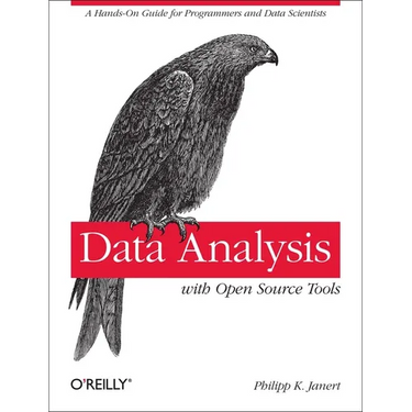 Data Analysis with Open Source Tools: A Hands-On Guide for Programmers and Data Scientists