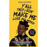 Y'All (Not) Gon' Make Me Lose My Mind: Notes from a Hip-Hop Unicorn & Suicide Survivor