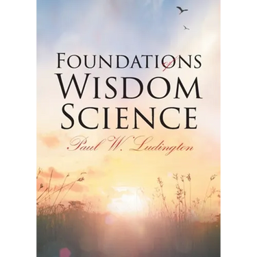 Foundations of Wisdom Science