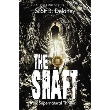 The Shaft: A Supernatural Thriller