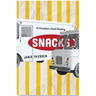 Snacks: A Canadian Food History