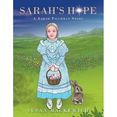 Sarah's Hope: A Sarah Tilghman Story
