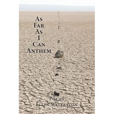 As Far As I Can Anthem: Poems