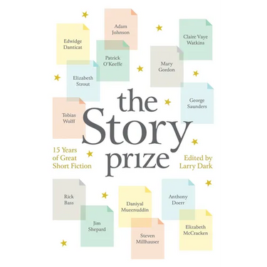 The Story Prize: 15 Years of Great Short Fiction
