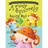 A Whirly Squirrely Rainy Day