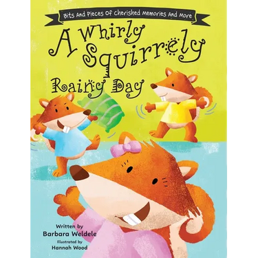 A Whirly Squirrely Rainy Day