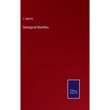 Geological Sketches