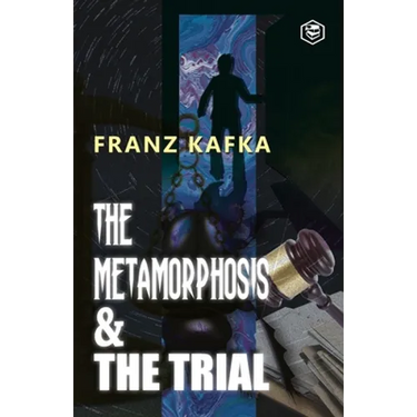 The Best of Franz Kafka: The Metamorphosis & The Trial