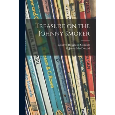 Treasure on the Johnny Smoker