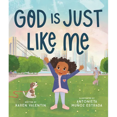 God Is Just Like Me